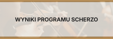 Wyniki programu SCHERZO